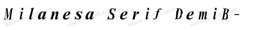 Milanesa Serif DemiB字体转换